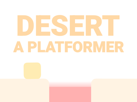 Play Desert - A Platformer