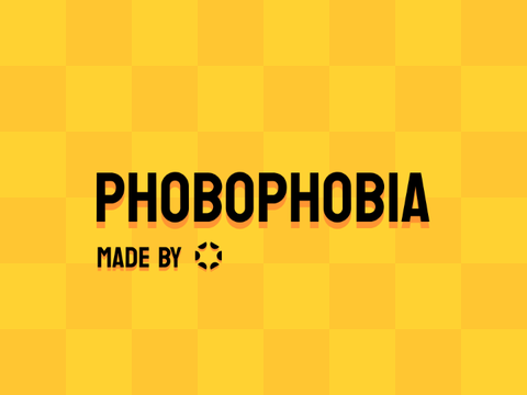 Play Phobophobia